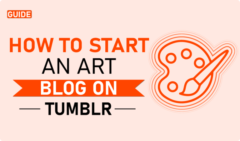How to Start an Art Blog on Tumblr